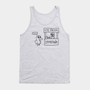 What? The duck and the lemonade seller Tank Top